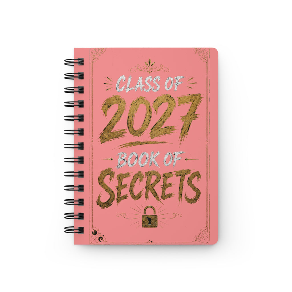 Class of 2027 Book of Secrets Spiral Journal - Pink