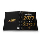 Class of 2027 Book of Secrets Spiral Journal