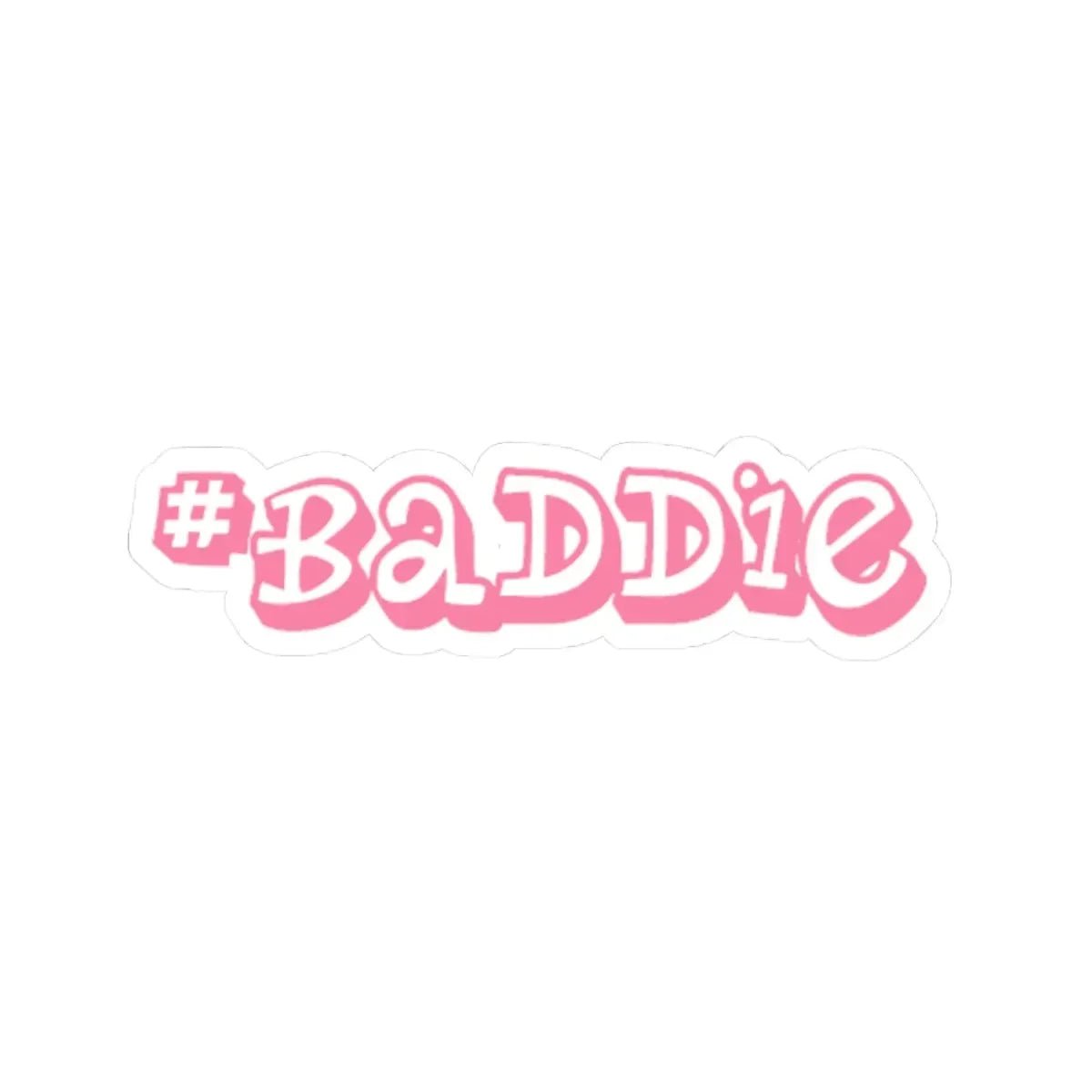 BADDIE Pink Script Kiss-Cut Sticker — Trendy Laptop & Water Bottle Decal - 314 Originals