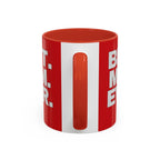 Best. Mom. Ever. Accent Coffee Mug - 314 Originals