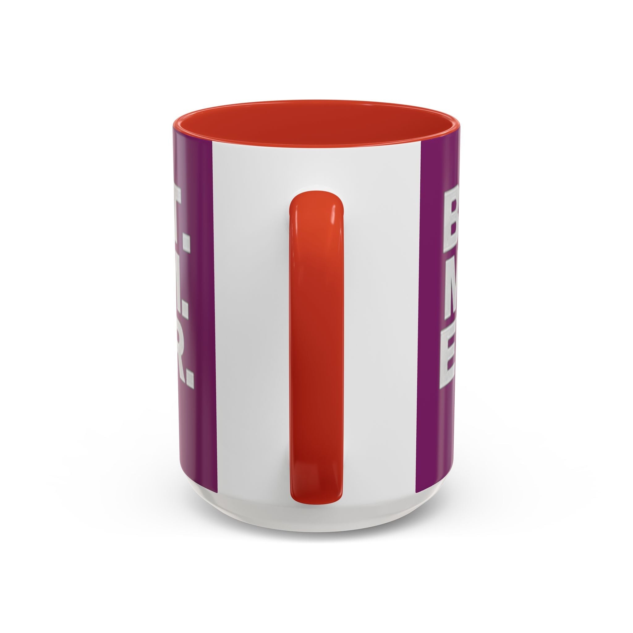 Best. Mom. Ever. Purple Accent Coffee Mug - 314 Originals