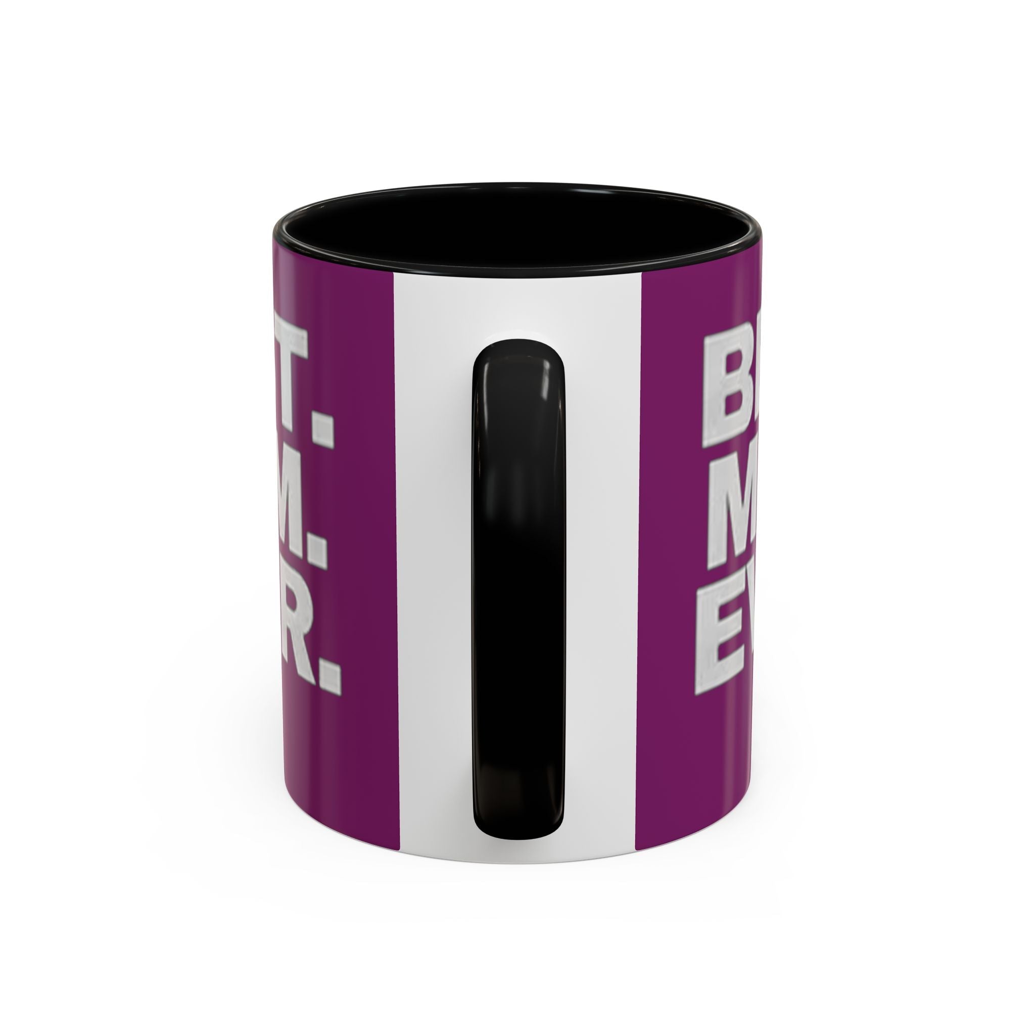 Best. Mom. Ever. Purple Accent Coffee Mug - 314 Originals