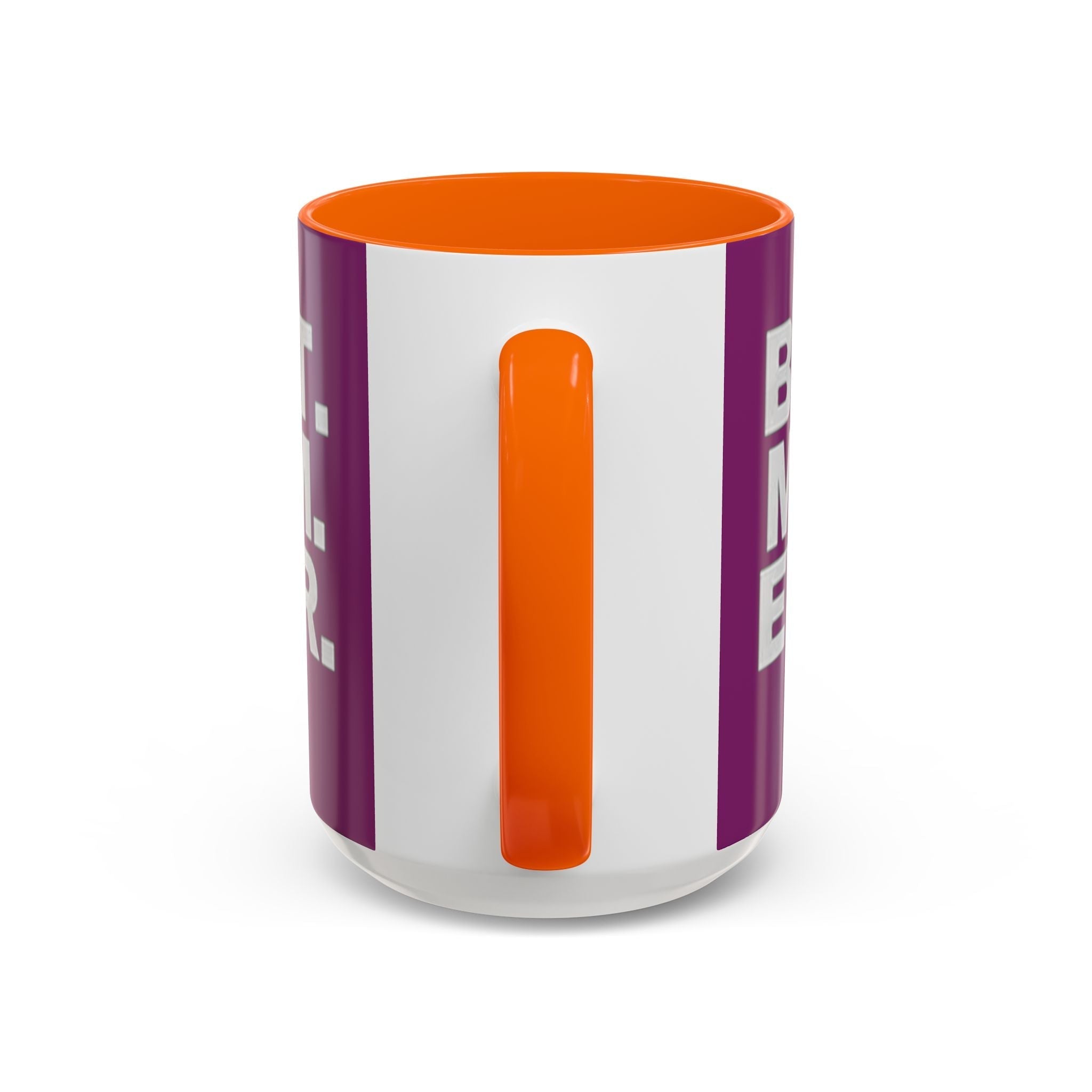Best. Mom. Ever. Purple Accent Coffee Mug - 314 Originals