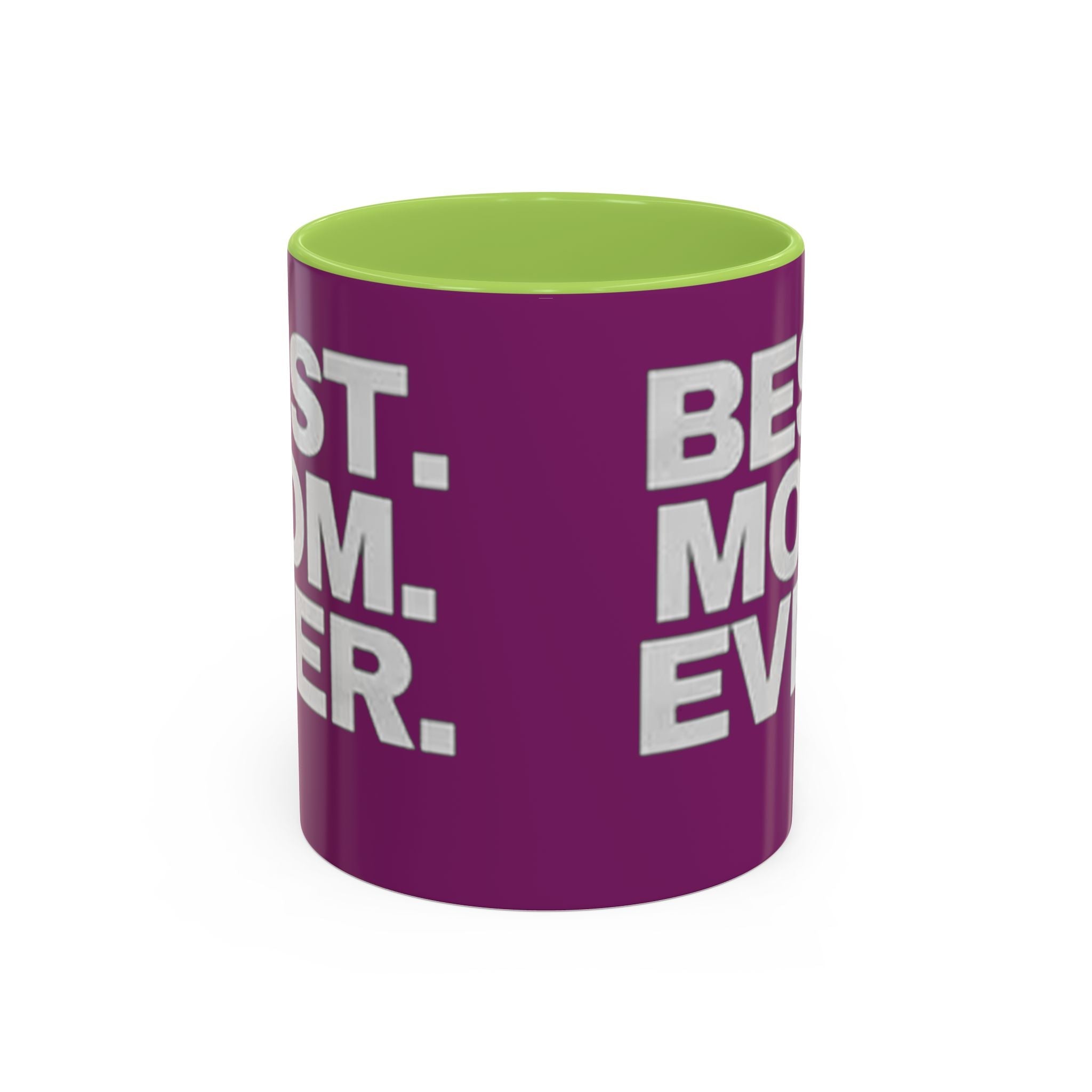 Best. Mom. Ever. Purple Accent Coffee Mug - 314 Originals