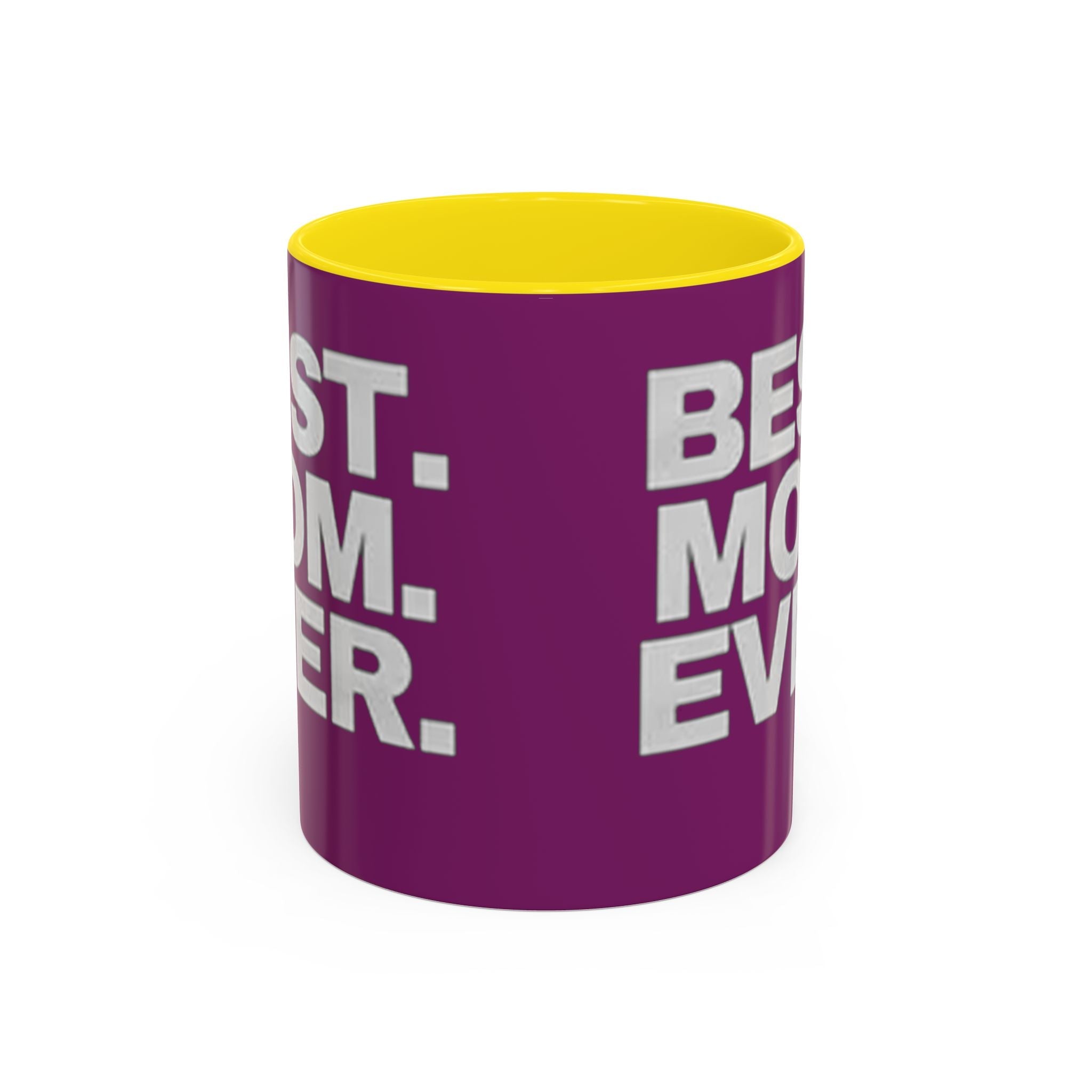 Best. Mom. Ever. Purple Accent Coffee Mug - 314 Originals
