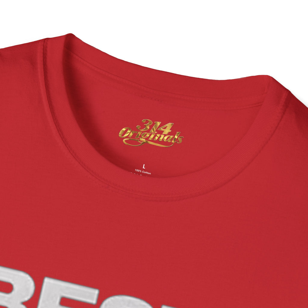 Best. Mom. Ever. T-Shirt - 314 Originals