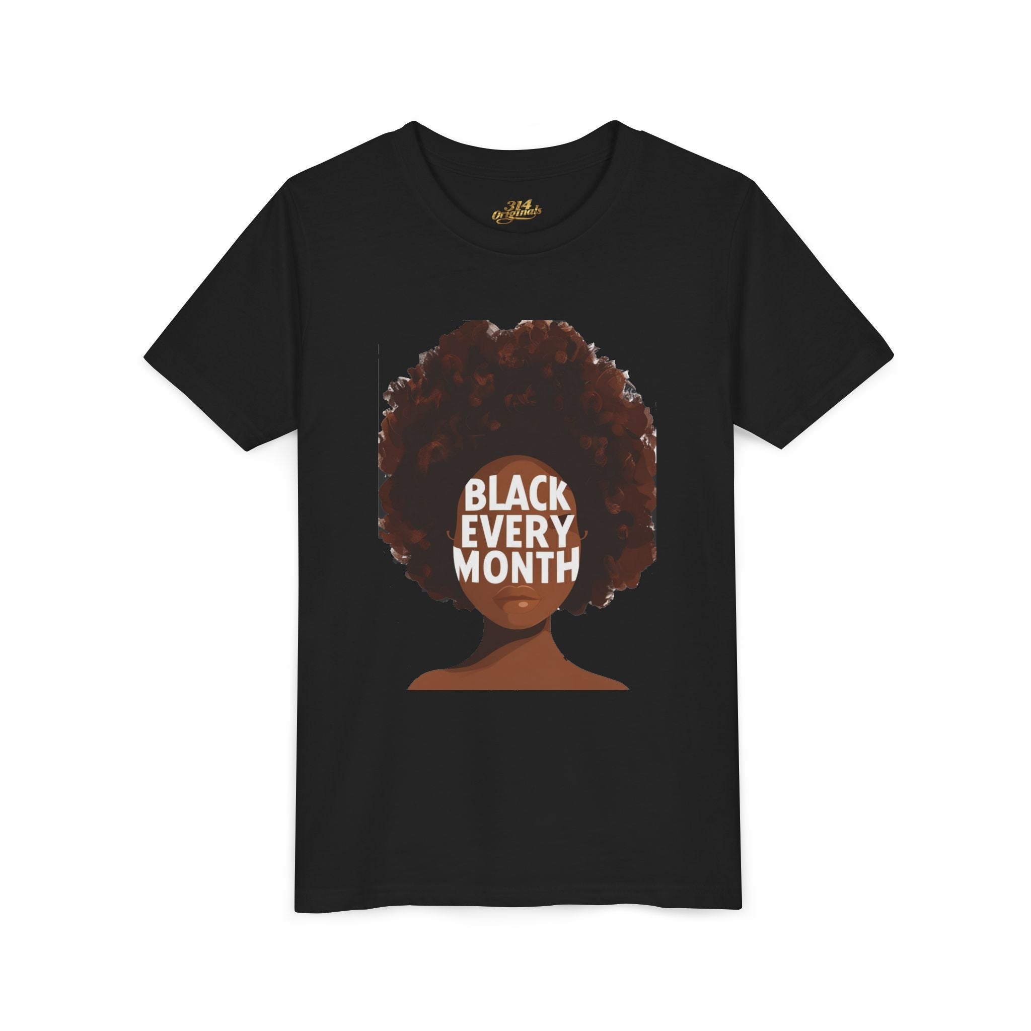 Black Every Month Youth Tee — Afro Pride Kids T-Shirt - 314 Originals