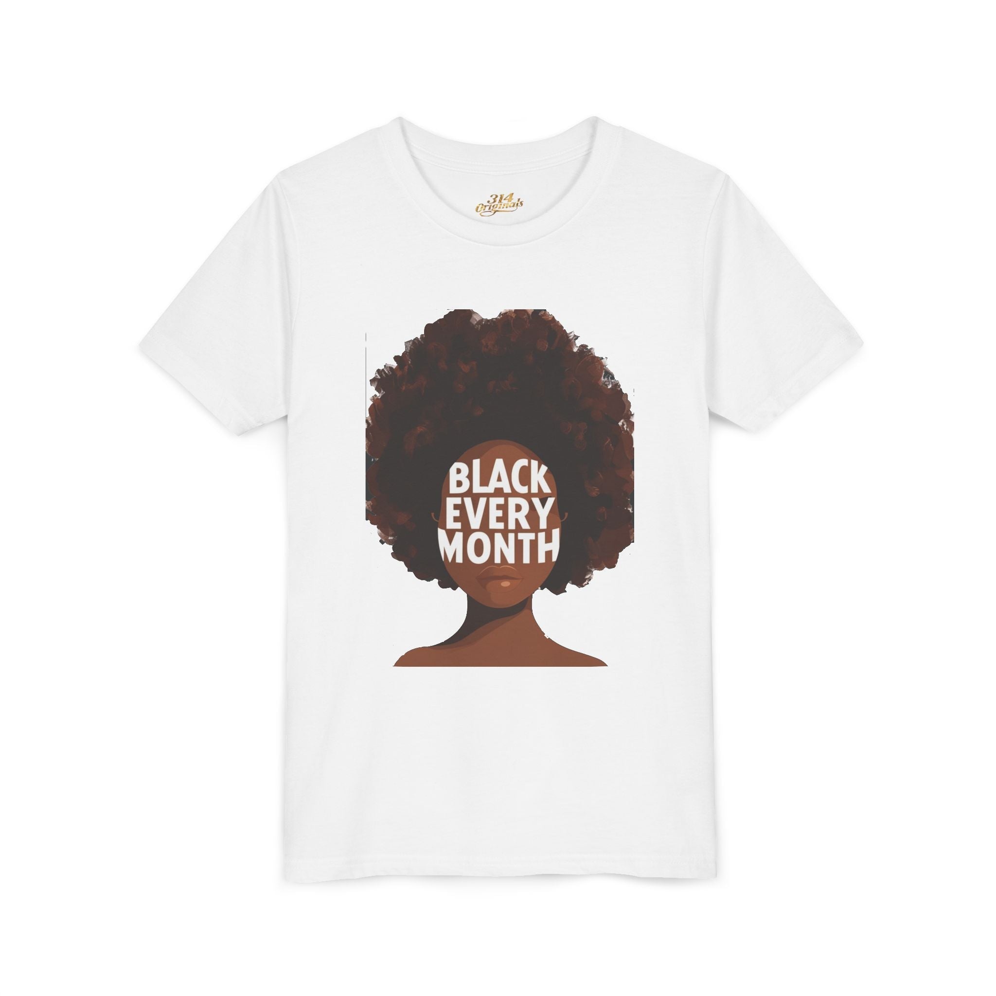 Black Every Month Youth Tee — Afro Pride Kids T-Shirt - 314 Originals