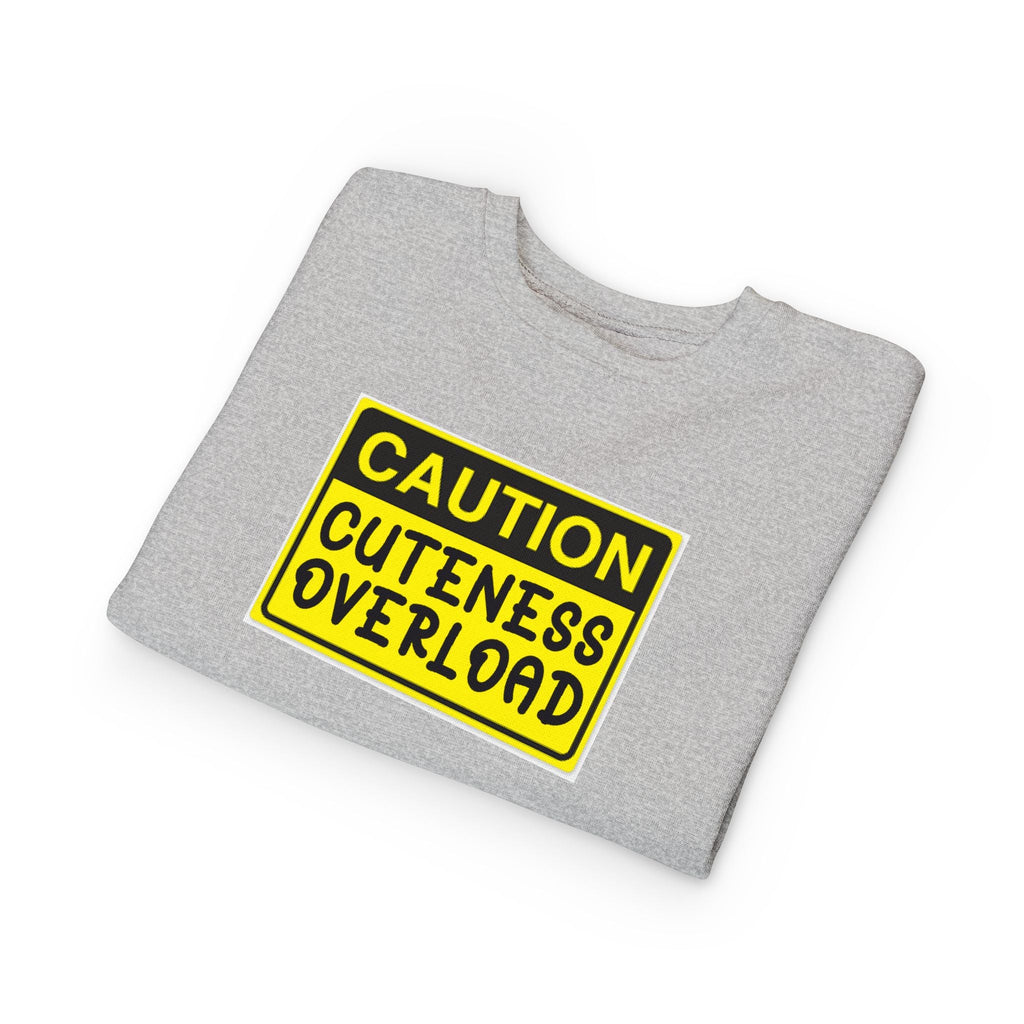 "Caution: Cuteness Overload" Kids Crewneck Toddler Sweatshirt - 314 Originals