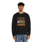 Christmas Cookie Sweatshirt - "I'm Just Here for the Cookies" Holiday Crewneck - 314 Originals