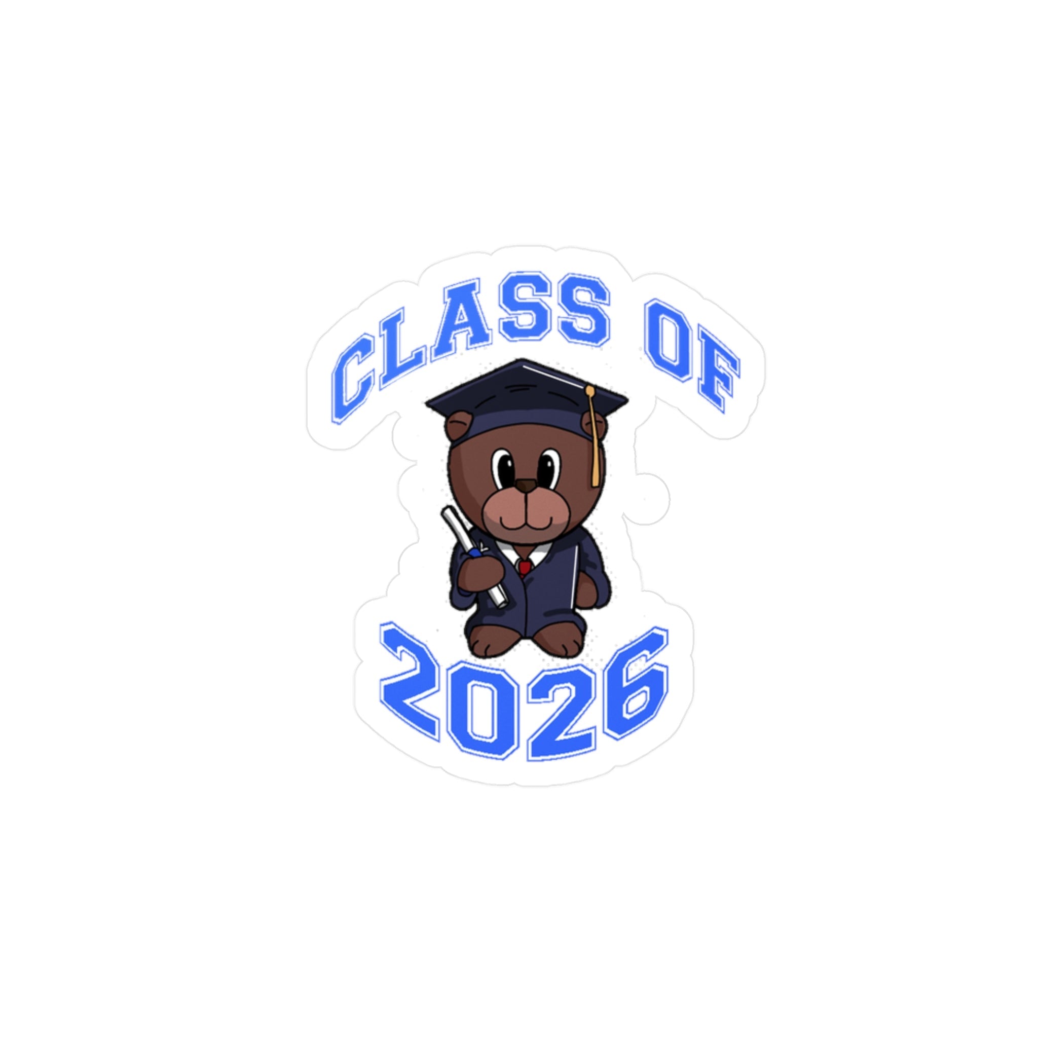 Class of 2026 Graduation Bear Sticker — Kiss-Cut Vinyl Decal for Cars, Laptops & Gifts - 314 Originals