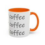 Coffee Mug – “This Ain’t Coffee” Repeating Script Accent Mug (11/15oz) - 314 Originals