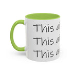 Coffee Mug – “This Ain’t Coffee” Repeating Script Accent Mug (11/15oz) - 314 Originals