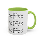 Coffee Mug – “This Ain’t Coffee” Repeating Script Accent Mug (11/15oz) - 314 Originals