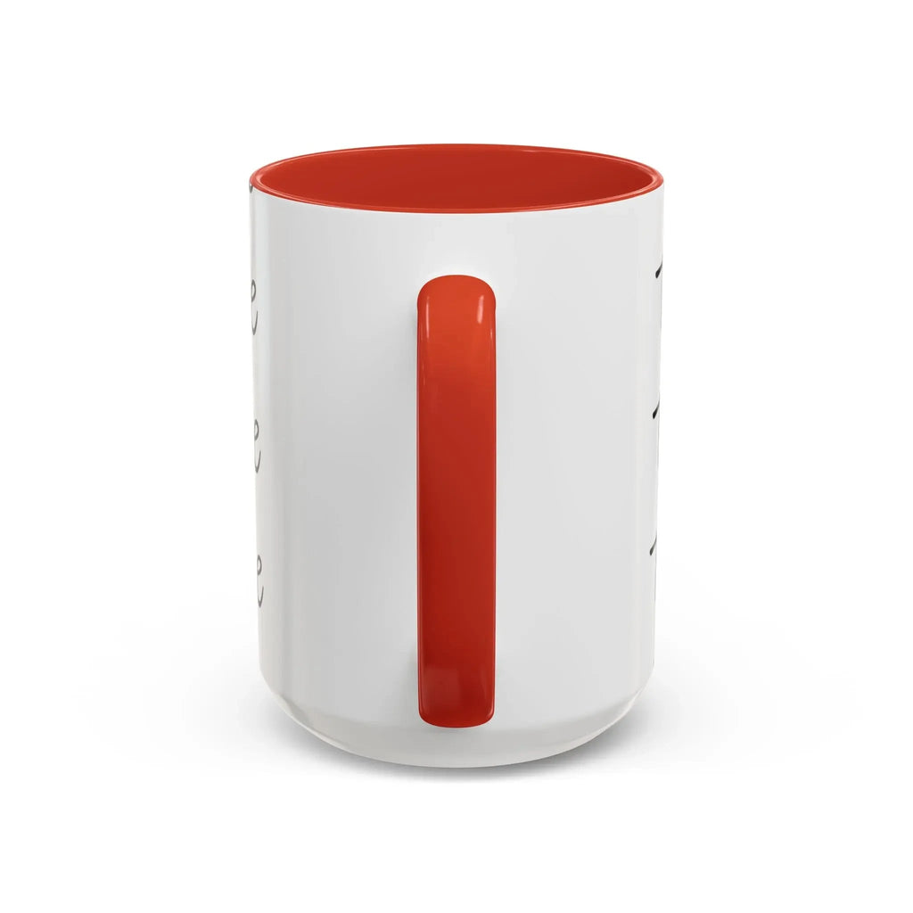 Coffee Mug – “This Ain’t Coffee” Repeating Script Accent Mug (11/15oz) - 314 Originals