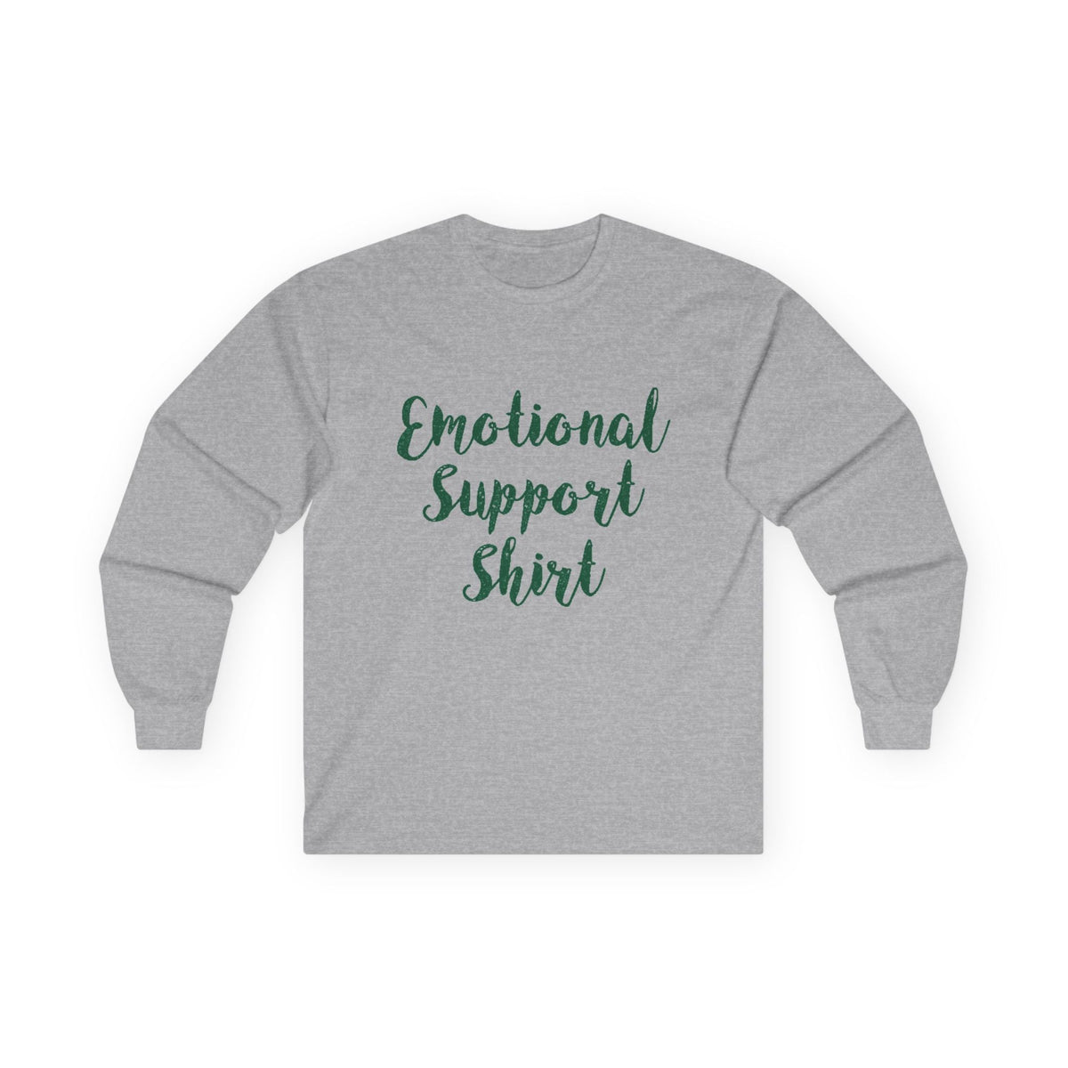 Emotional Support Shirt Long Sleeve Tee - 314 Originals