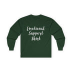 Emotional Support Shirt Long Sleeve Tee - 314 Originals