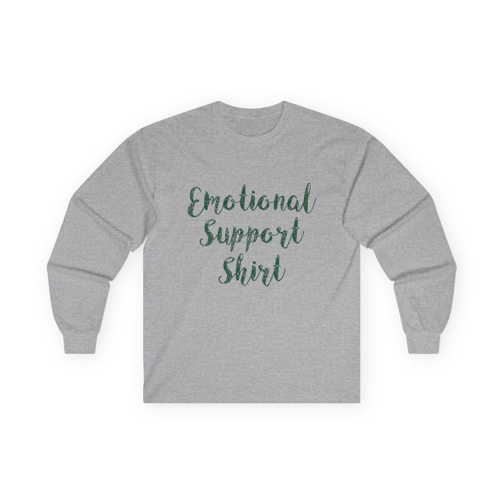Emotional Support Shirt Long Sleeve Tee - 314 Originals
