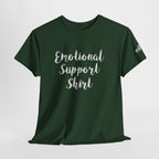 Emotional Support Shirt Tee — Comfort & Mental Health Awareness T-Shirt - 314 Originals