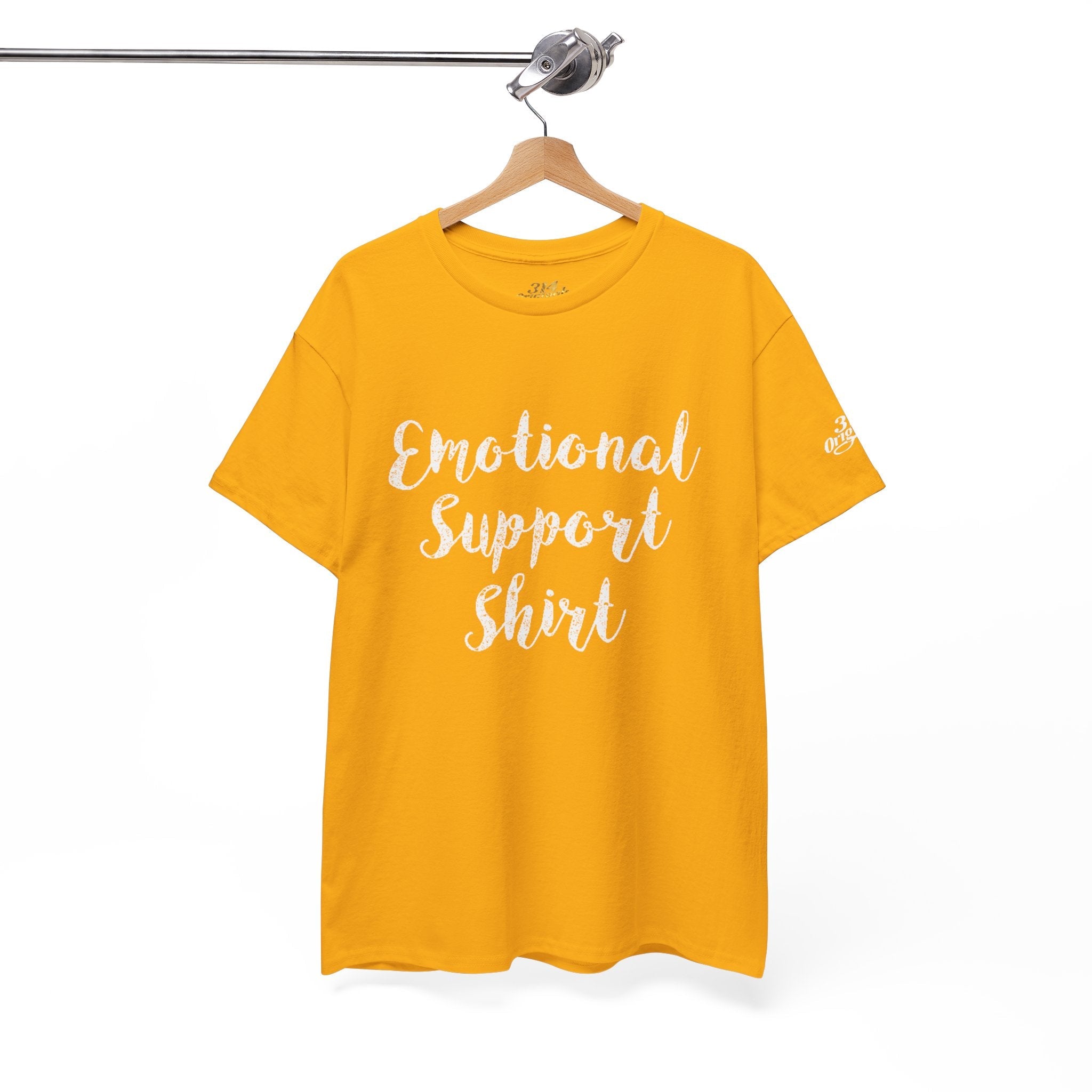 Emotional Support Shirt Tee — Comfort & Mental Health Awareness T-Shirt - 314 Originals