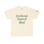 Emotional Support Shirt Tee — Comfort & Mental Health Awareness T-Shirt - 314 Originals
