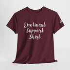 Emotional Support Shirt Tee — Comfort & Mental Health Awareness T-Shirt - 314 Originals