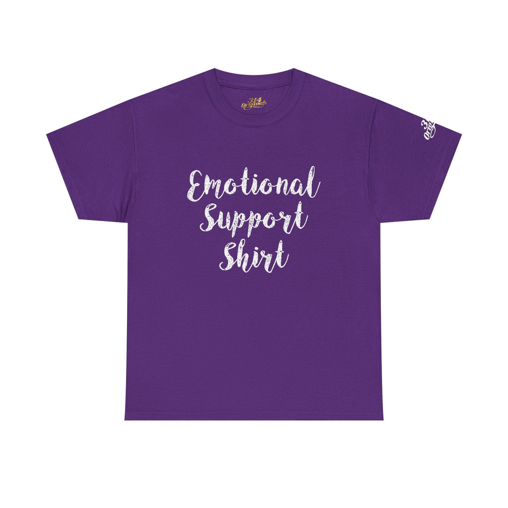 Emotional Support Shirt Tee — Comfort & Mental Health Awareness T-Shirt - 314 Originals