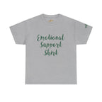 Emotional Support Shirt Tee — Comfort & Mental Health Awareness T-Shirt - 314 Originals
