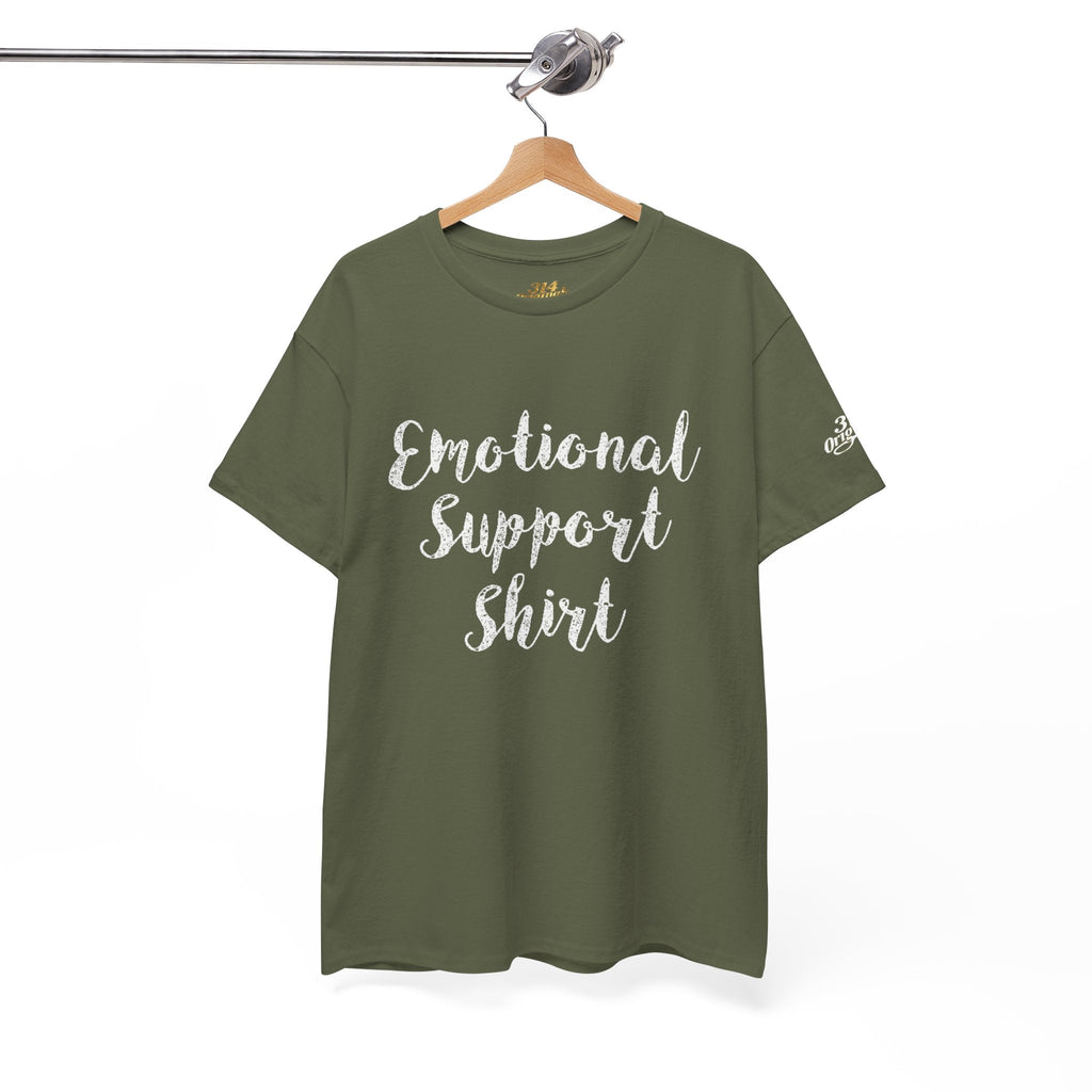Emotional Support Shirt Tee — Comfort & Mental Health Awareness T-Shirt - 314 Originals