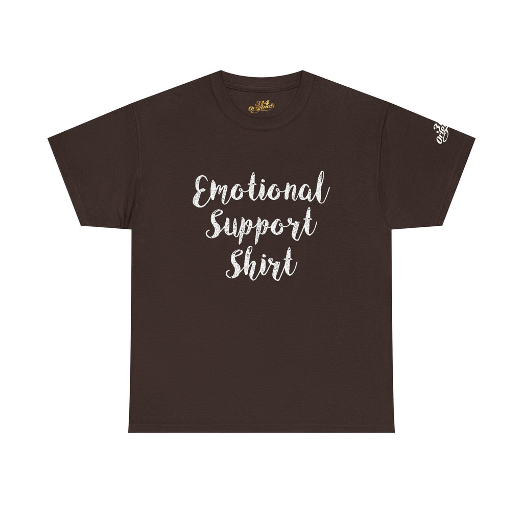Emotional Support Shirt Tee — Comfort & Mental Health Awareness T-Shirt - 314 Originals