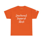 Emotional Support Shirt Tee — Comfort & Mental Health Awareness T-Shirt - 314 Originals
