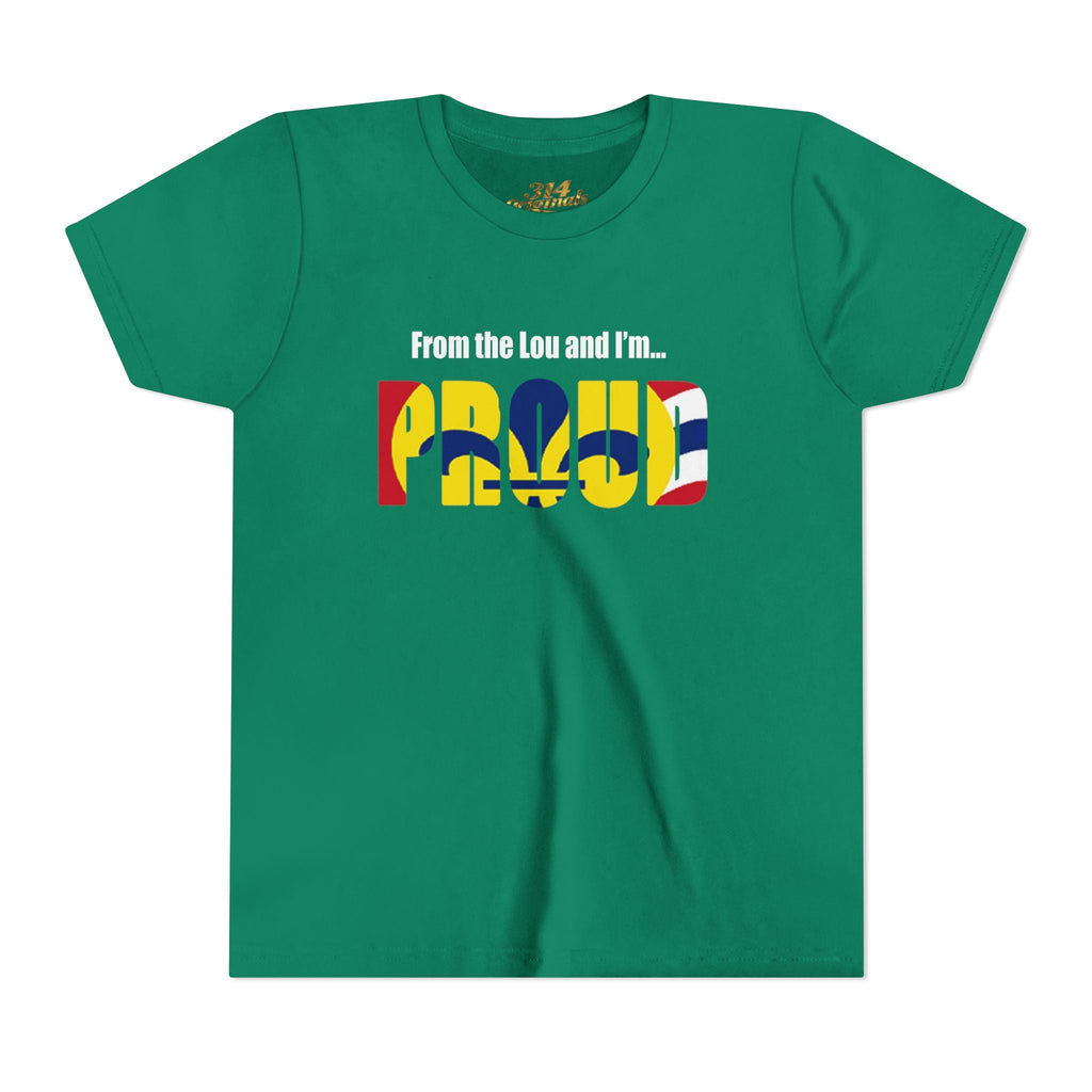 "From the Lou and I'm... Proud" St. Louis Flag Kids Shirt - 314 Originals