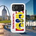 "From the Lou and I'm…" St. Louis Pride Phone Cover Tough Phone Case - 314 Originals