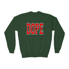 I Am So DOPE Crewneck Sweatshirt — Retro Varsity Graphic - 314 Originals