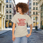 "I Like 'Em, Brown, Yellow, Puerto Rican, or Haitian" Bold Script Tee - 314 Originals