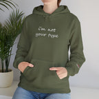 I'm Not Your Type Hoodie - Cute Script Graphic Pullover - 314 Originals