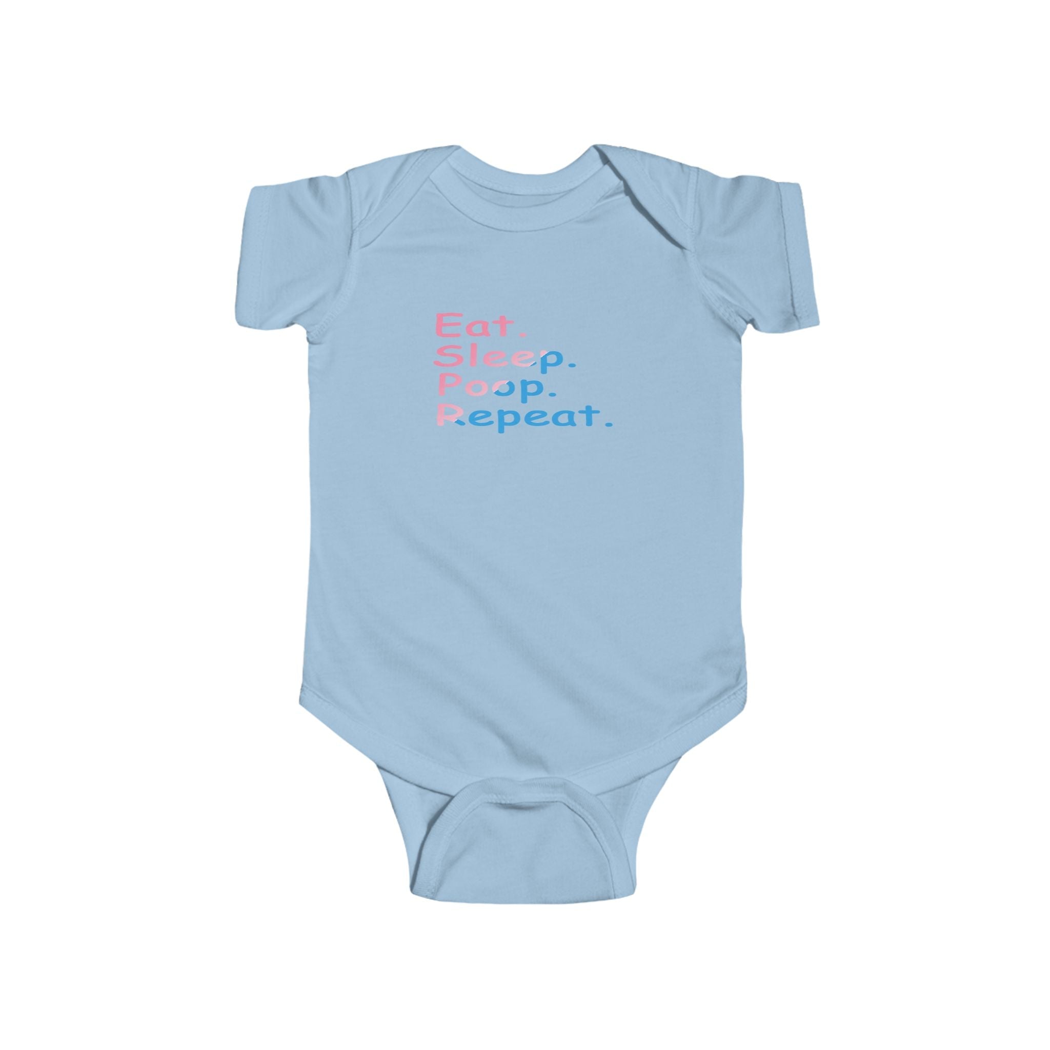 Infant Bodysuit - "Eat. Sleep. Poop. Repeat." Cute Baby Onesie (Pink & Blue Text) - 314 Originals