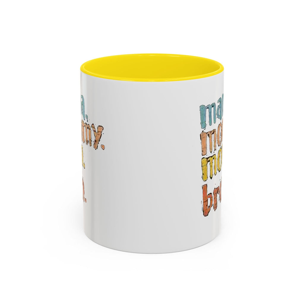 Mama Mommy Mom Bruh Coffee Mug – Funny Multicolor Mom Gift (11/15oz Accent Mug) - 314 Originals