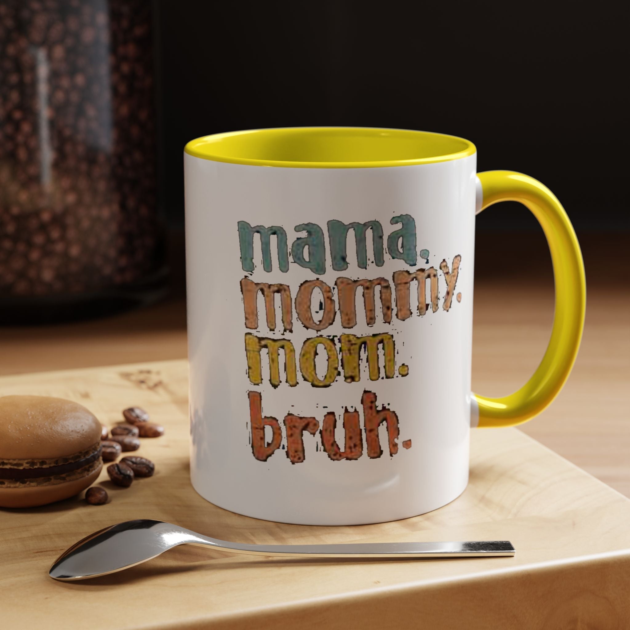 Mama Mommy Mom Bruh Coffee Mug – Funny Multicolor Mom Gift (11/15oz Accent Mug) - 314 Originals