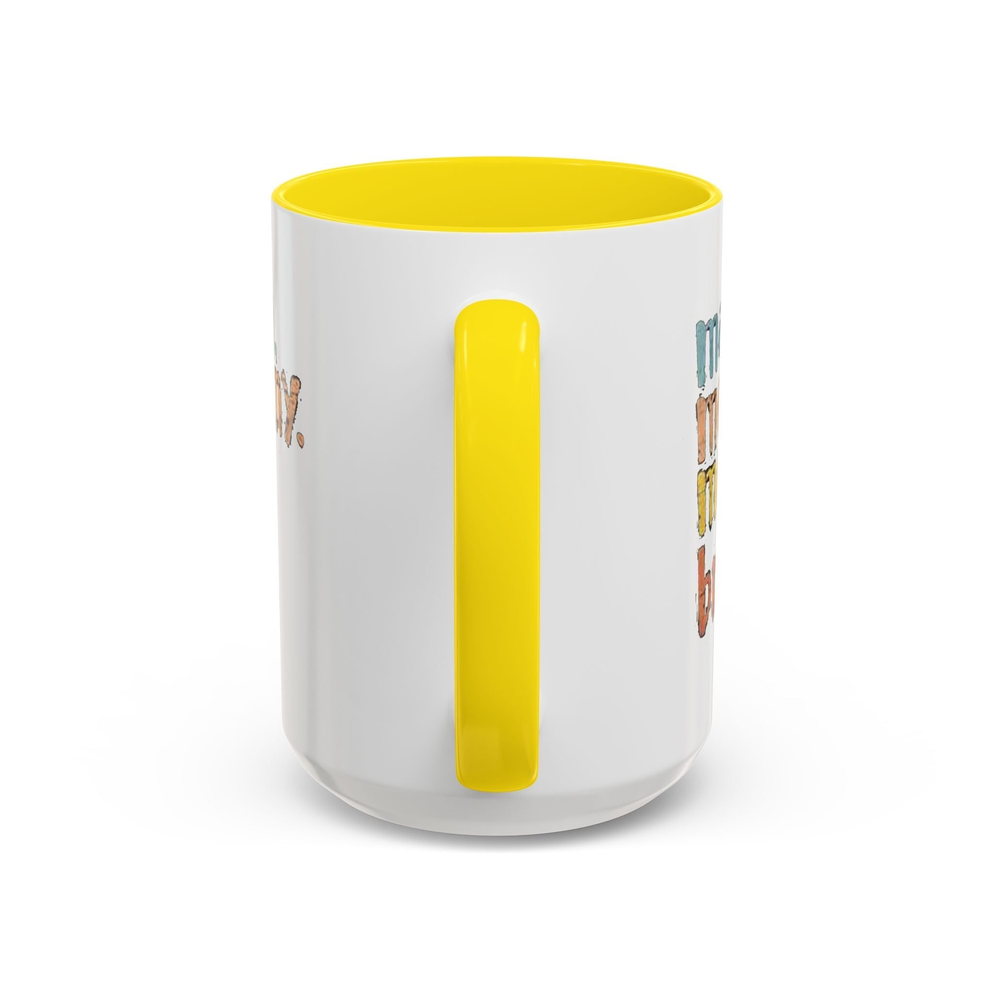 Mama Mommy Mom Bruh Coffee Mug – Funny Multicolor Mom Gift (11/15oz Accent Mug) - 314 Originals