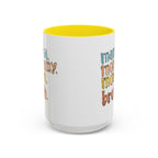 Mama Mommy Mom Bruh Coffee Mug – Funny Multicolor Mom Gift (11/15oz Accent Mug) - 314 Originals