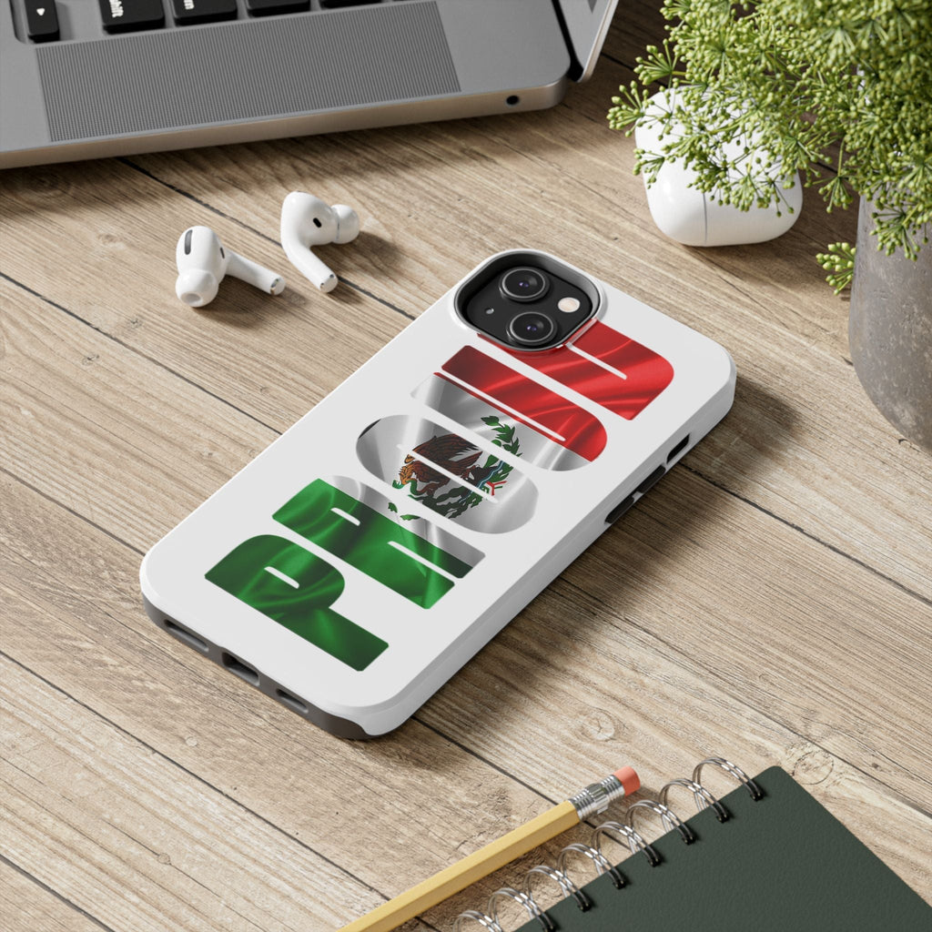Mexico Pride Tough Phone Case — Mexican Flag Vertical 'PRIDE' Design - 314 Originals