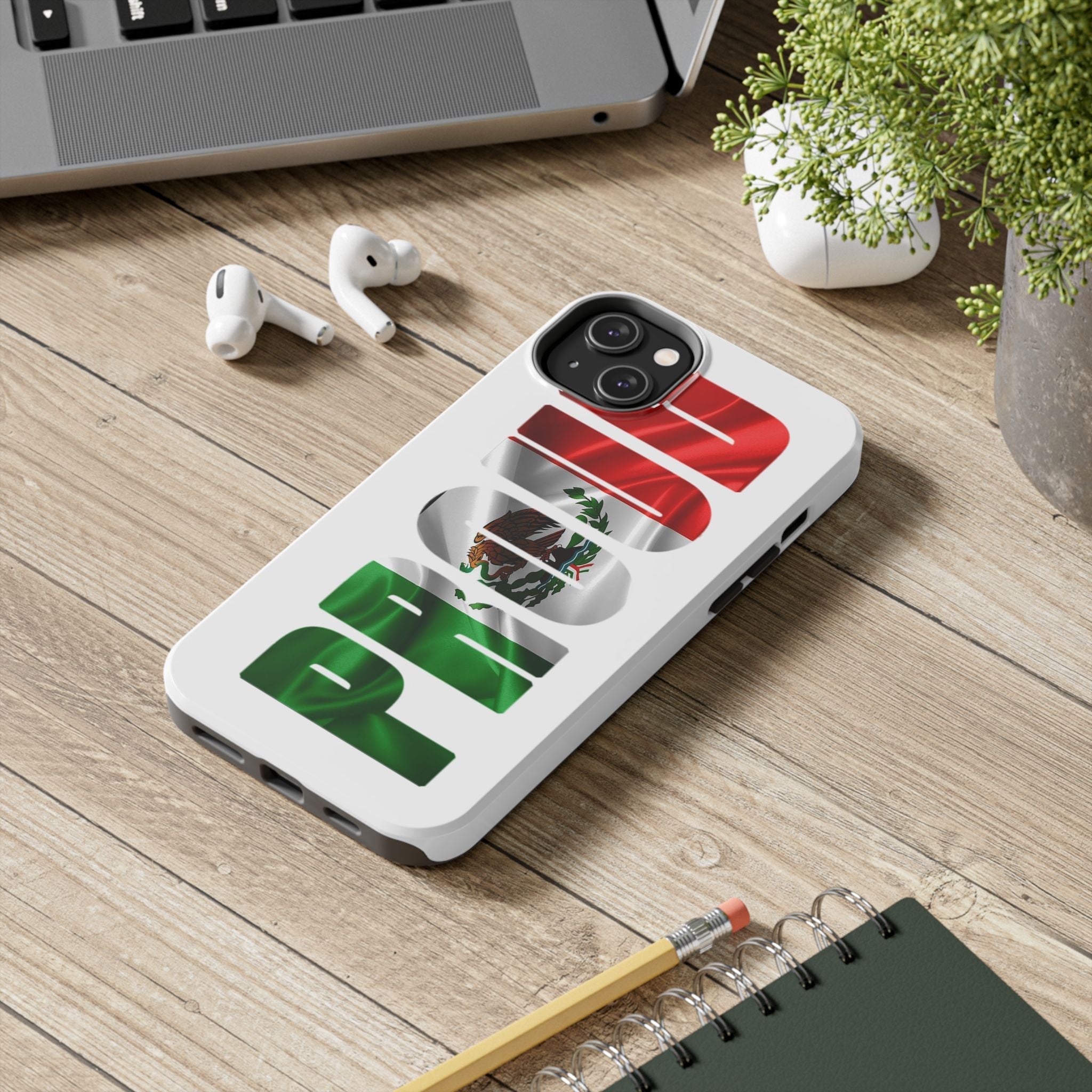 Mexico Pride Tough Phone Case — Mexican Flag Vertical 'PRIDE' Design - 314 Originals