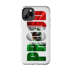 Mexico Pride Tough Phone Case — Mexican Flag Vertical 'PRIDE' Design - 314 Originals