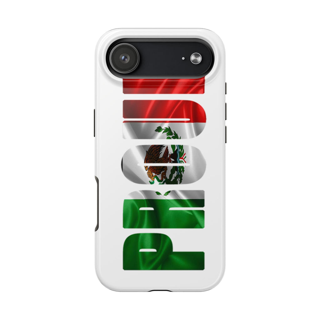 Mexico Pride Tough Phone Case — Mexican Flag Vertical 'PRIDE' Design - 314 Originals