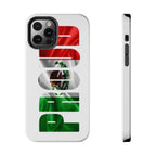 Mexico Pride Tough Phone Case — Mexican Flag Vertical 'PRIDE' Design - 314 Originals