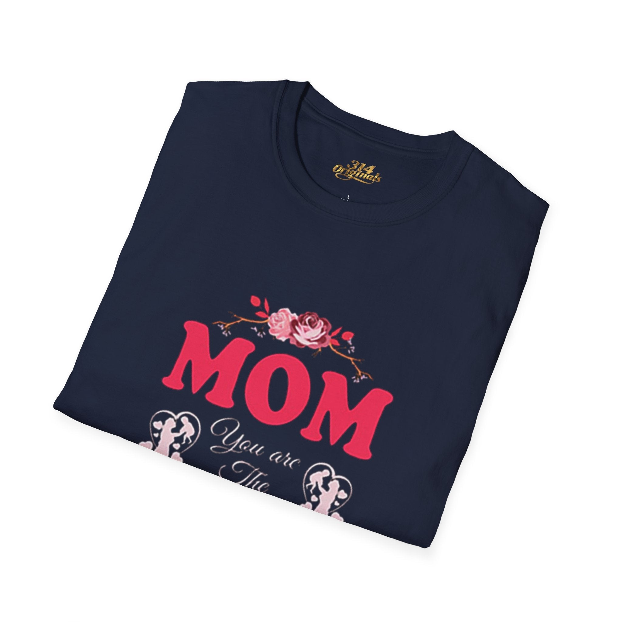 Mom You Are The Queen T‑Shirt — Floral Mother's Day Gift - 314 Originals