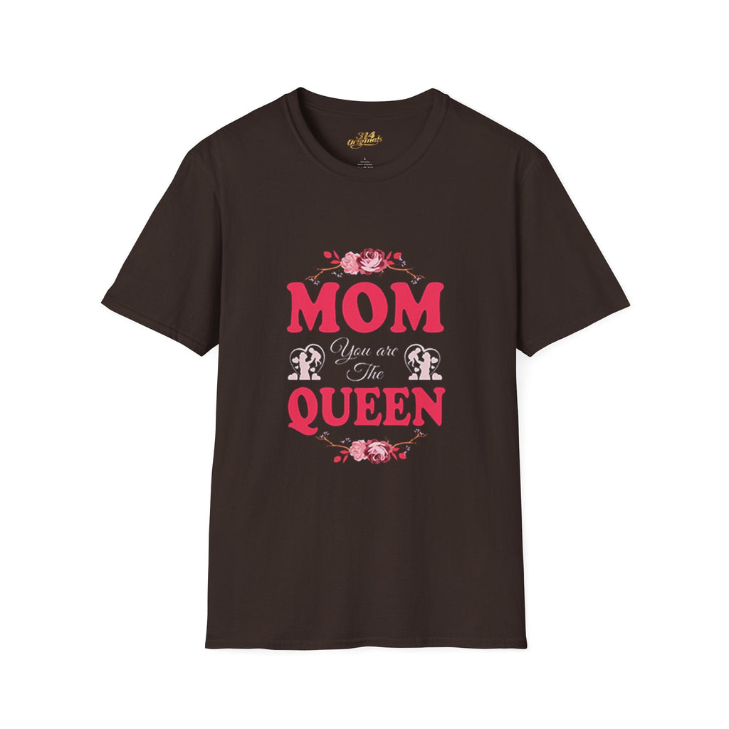 Mom You Are The Queen T‑Shirt — Floral Mother's Day Gift - 314 Originals