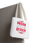"Mom You're the Queen" Floral Mother's Day Tote Bag - 314 Originals