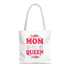 "Mom You're the Queen" Floral Mother's Day Tote Bag - 314 Originals